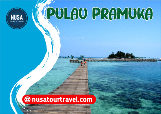 Paket Wisata Pulau Pramuka