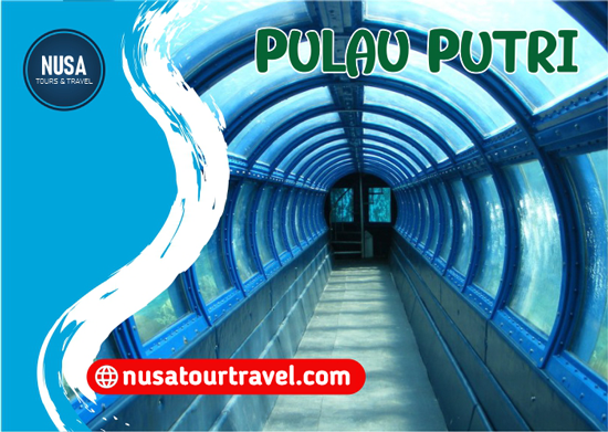 Paket Wisata Pulau Putri