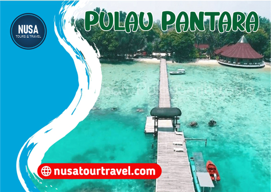 Paket Wisata pulau Pantara